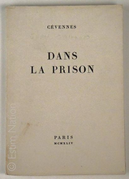 Jean GUHENNO "Dans la prison" par Cévennes, pseudo de Jean Guéhenno, Paris, Editions...