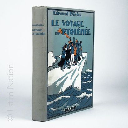 GEHU (Edmond-P.) Le voyage du "Ptolémée"
Illustrations de Pierre Lissac
Ed. Maison...