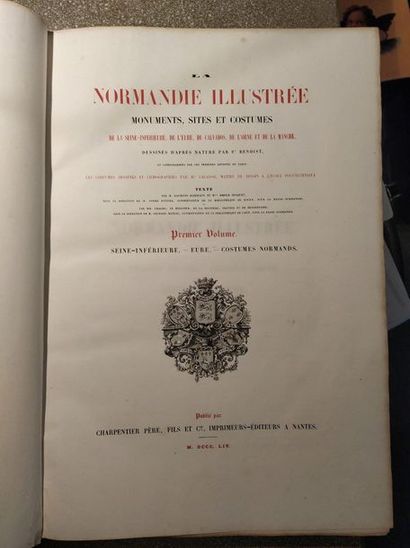 BENOIST et LALAISSE Illustrated Normandy, monuments, sites and costumes. Nantes,...