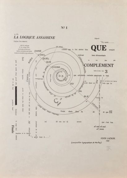 Adon LACROIX (1887-1975) et MAN RAY (1890-1976) La Logique assassine, poème spirale,...