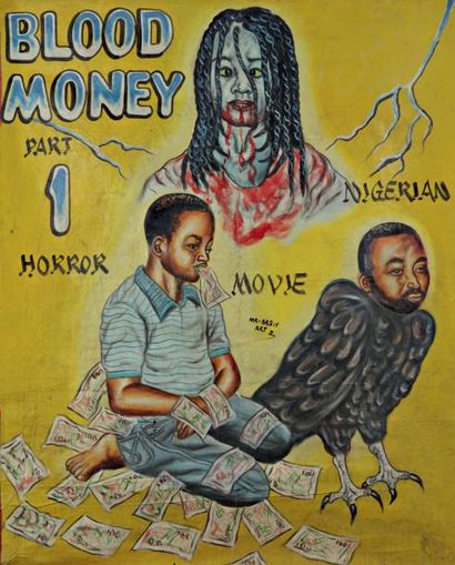 NIGERIA - VERS 1970 Blood Money, Part 1, Horror Nigerian Movie Huile sur toile 134...