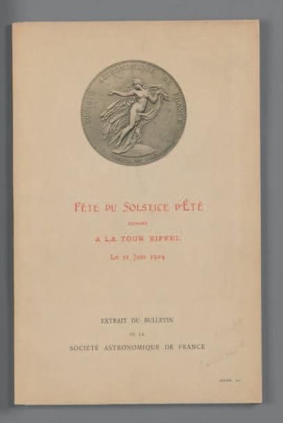 Gustave EIFFEL Société astronomique de France. Fête du solstice d'Eté donnée à la...