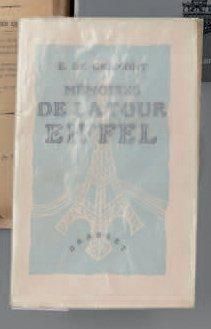 GRAMONT (E. DE) Mémoires de la Tour Eiffel. Paris, 1937, in-8 broché, 250 pages