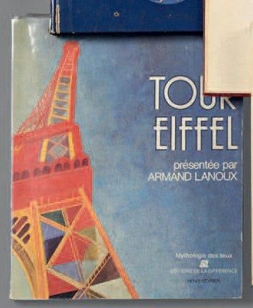 Armand lanoux (1913-1983) La Tour Eiffel: présentée par Armand Lanoux, textes et...
