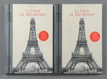 Gustave EIFFEL La tour de 300 mètres. Editions Taschen, 2006. 2 volumes