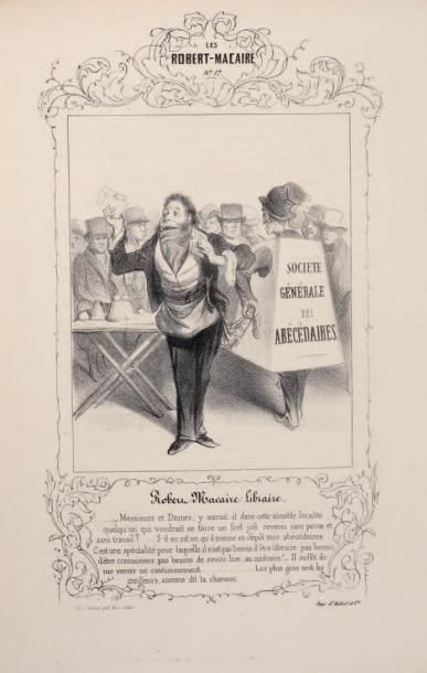 [Honoré Daumier et Charles Philipon] Les cent et un Robert-Macaire. Paris, Aubert,...