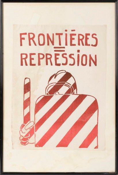 null « FRONTIERES = REPRESSION».

Impression en rouge sur papier blanc, 43,5x23,5...