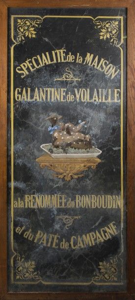 null Enseigne Spécialité de la maison galantine de volaille

Fixé sous verre

(accidents...