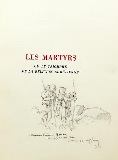 CHATEAUBRIAND (François-René de) *Les Martyrs ou Le triomphe de la religion chrétienne....
