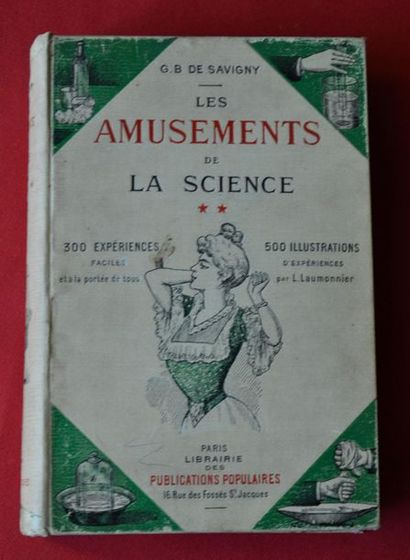 G.B. DE SAVIGNY. Les Amusements de la Science....