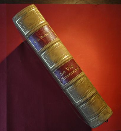 null Paul de ROUSIERS. La Vie Américaine. 1 volume in 4. 1/2 basane beige, tranche...