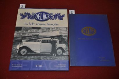 Delage Lot de 2 livres "La belle voiture française" par Cabart, Ed. 2005 + "Une belle...