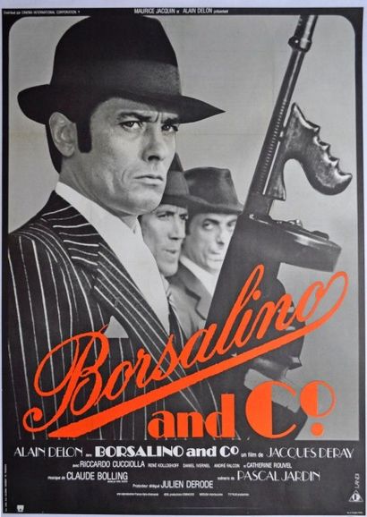Borsalino avec A. Delon et J.P. Belmondo....