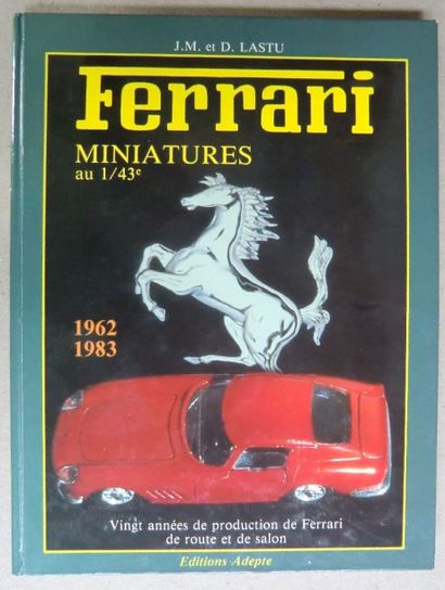 D&JM Lastu Ferrari Miniatures 1/43 - 1962-1983. Ed. E.P.A. (1ex.)