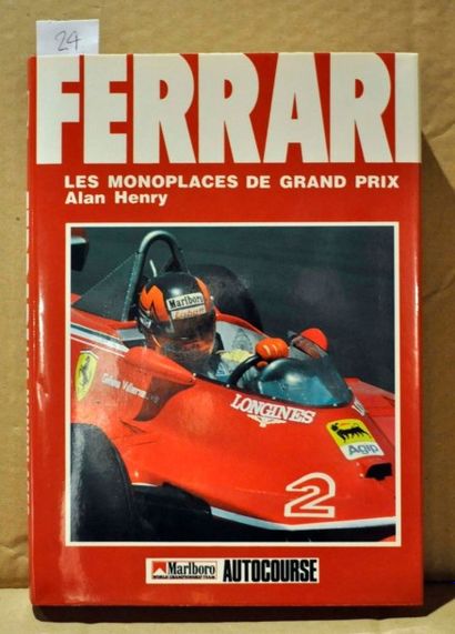 A.HENRY Ferrari: Les monoplaces de Grand Prix. Ed. Autocourse (1ex.)