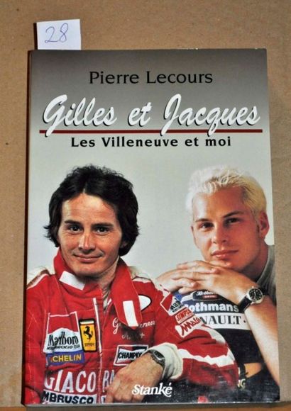 P.Lecours, A.Henry et J.Beaunoyer Gilles et Jacques Les Villeneuve et moi (dédicassé)...