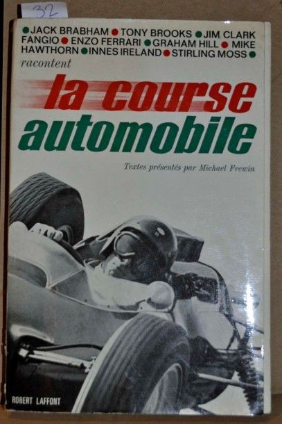 M.Frewin La course automobile. Ed. Laffont (1ex.)