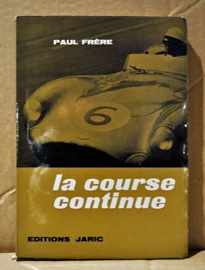 P.Frère La course continue. Ed. Jaric (1ex.)