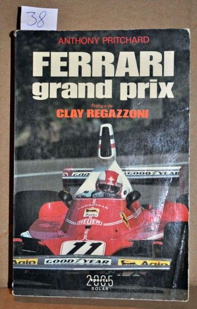 A. Pritchard Ferrari Grand Prix Clay Regazzoni. Ed. RS (1ex.)