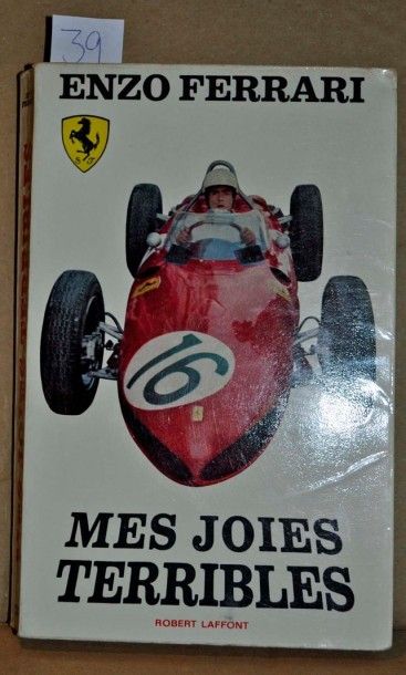 E.Ferrari Enzo ferrari: Mes joies terribles. ED. Laffont (1ex.)