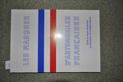 J.Rousseau Les Marques d'Automobile françaises. Ed. SEDEC (1ex.)