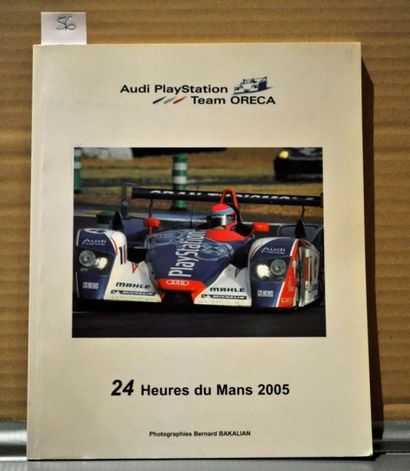JM. Tesseidre, C.Moity & P.Frere 24 Heures du Mans 2005. Ed. Fabfrance (1ex.)
