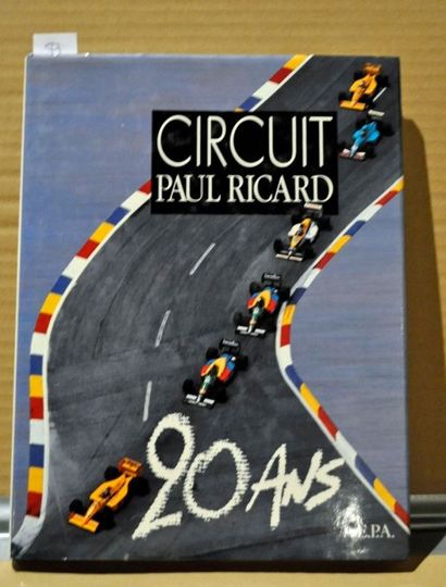 null Circuit Paul Ricard 20 Ans. Ed. E.P.A (1ex.)