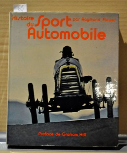 R.Flower Histoire de Sport Automobile. Ed. E.P.A (1ex.)