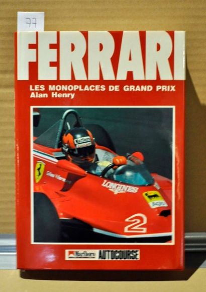 A.HENRY Ferrari Les monoplaces de Grand Prix. Ed. Autocourse (1ex.)