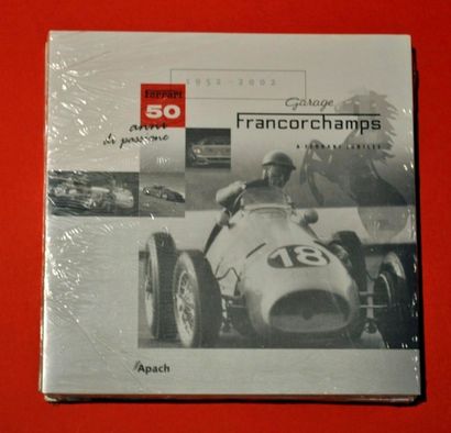null 50 ans de Garage Francorchamps: A Ferrari Jubilee (1952-2002) Ed. Apach (1ex....