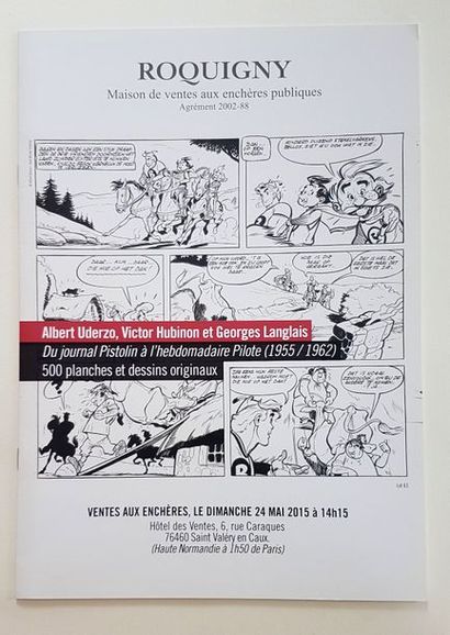null * UDERZO

Catalogue de la vente aux enchères Uderzo de Roquigny en 2015 (16...