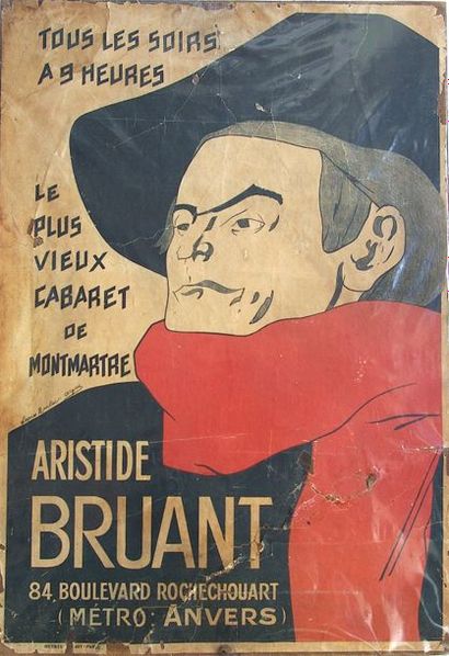 null Affiche Aristide Bruant, le plus vieux cabaret de Montmartre. 1910 - 1930 -...