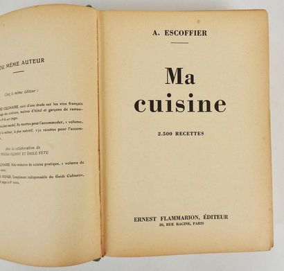 null ESCOFFIER, A. Ma Cuisine. Paris, Flammarion, 1934. Fort volume in-8, bradel,...