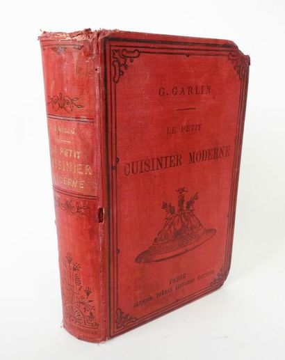null GARLIN, Gustave. Le Petit Cuisinier Moderne.Paris, Garnier Frères, 1890. In-8,...