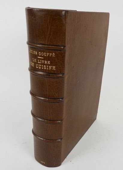 null GOUFFÉ, Jules. Le Livre de Cuisine. Paris, Hachette, 1874. In-4, plein cuir...