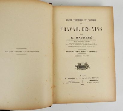 null MAUMENÉ, E. Traité Théorique et Pratique du Travail des Vins…Bernard, Paris,...