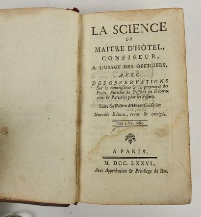 null MENON. La Science du Mai?tre d'Ho?tel-Confiseur.Paris, Le Clerc, 1776. In-12,...
