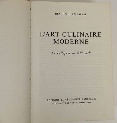 null PELLAPRAT, Henri-Paul. L'Art Culinaire Moderne. Le Pellaprat du XXème siècle....