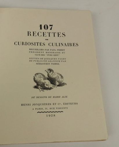 null POIRET, Paul. 107 Recettes et Curiosités Culinaires. Paris, H.Jonquières, 1928....