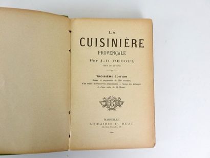 null REBOUL, J.-B. La Cuisinière Provençale. Marseille, Ruat, 1900. In-12, toile...