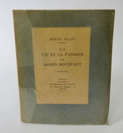 null ROUFF, Marcel. La Vie et la Passion de Dodin-Bouffant. Paris, Société Littéraire...