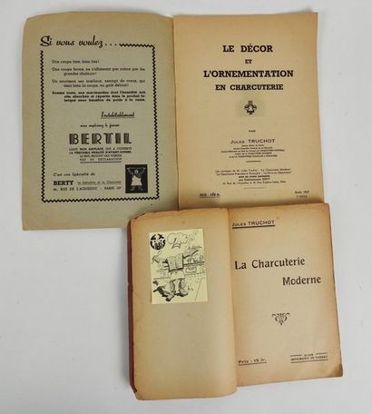 null TRUCHOT, Jules. La Charcuterie Moderne.Dijon, chez l'Auteur, 1924. In-12 broché,...