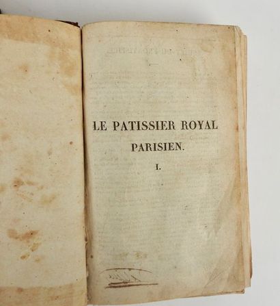 null CARÊME, Antonin. Le Pâtissier Royal Parisien ou traité élémentaire et pratique...