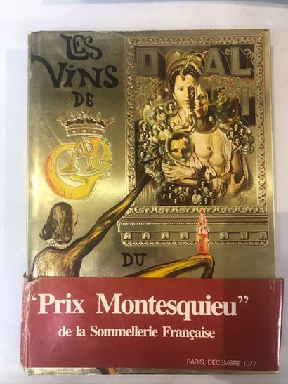 null 
DALI, Salvador. Les Vins de Gala. Draeger, Fontenay-aux-Roses, 1977. In-4,...