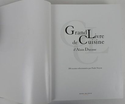 null DUCASSE, Alain. Grand Livre de Cuisine BESTOF 300 Recettes sélectionnées par...