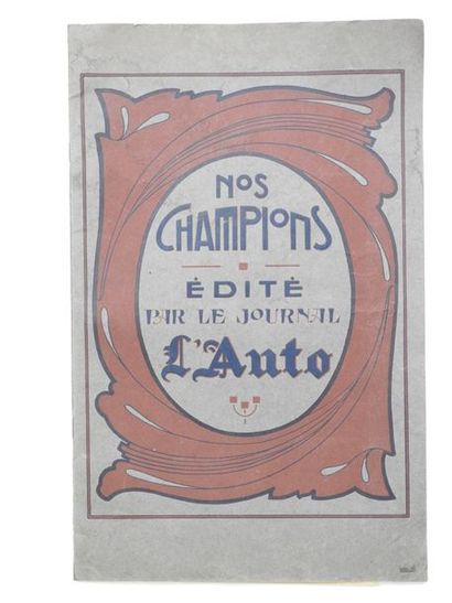 null Rarisime album "Nos Champions" édité par "L'Auto"....En pleine page, avec des...