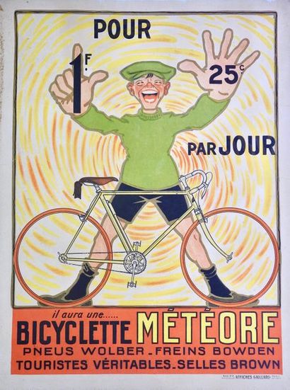 ANONYME BICYCLETTE METEOR «pour 1F.25c par jour»
Affiches Gaillard Paris-Amiens
79...