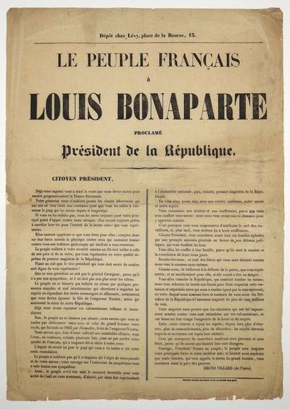 null «LE PEUPLE FRANÇAIS à LOUIS BONAPARTE proclamé Président de la République.»...
