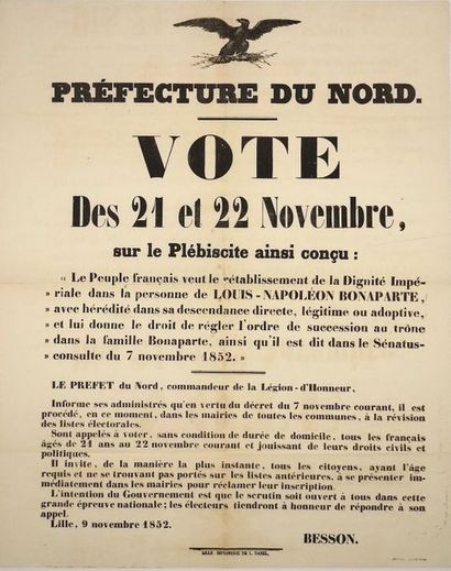 NAPOLÉON III. Préfecture du NORD. «VOTE des 21 et 22 Novembre, sur le Plébiscite...