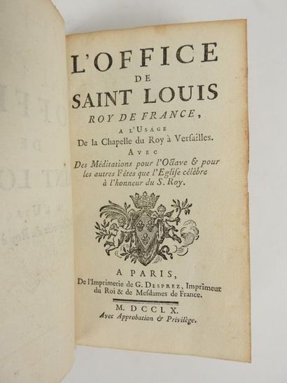 null [RELIURE aux ARMES] L'office de Saint Louis à l'usage de la Chapelle du Roy...